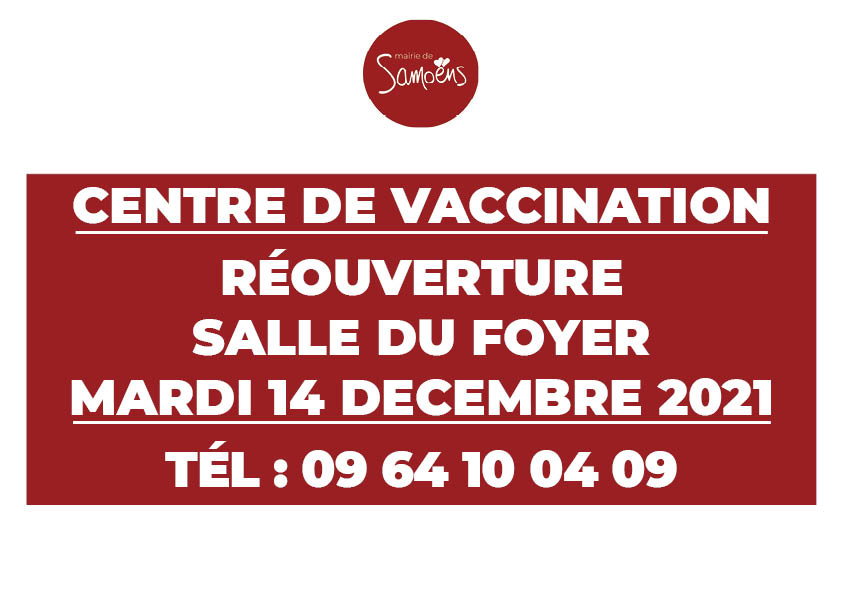 Réouverture du centre de vaccination depuis le 14 décembre 2021