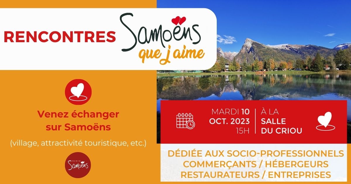 Rencontre Samoëns Que J’aime du mardi 10/10 : le rendez-vous dédié aux socio-professionnels du village !