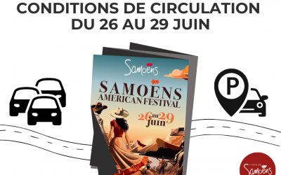 Conditions circulation durant le Samoëns American Festival 2025